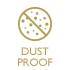 Dust Proof技术